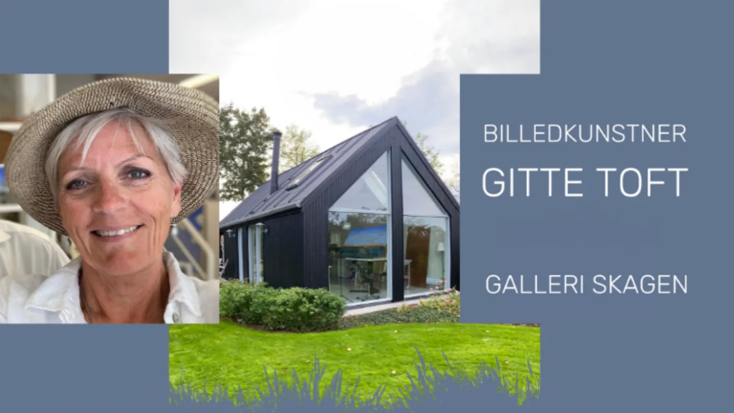 Billedkunstner Gitte Toft Galleri Skagen